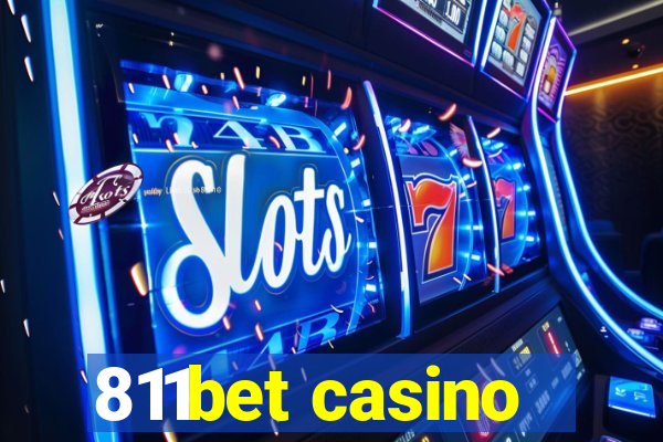 811bet casino